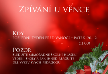 Přijďte si s námi zazpívat u adventního věnce!